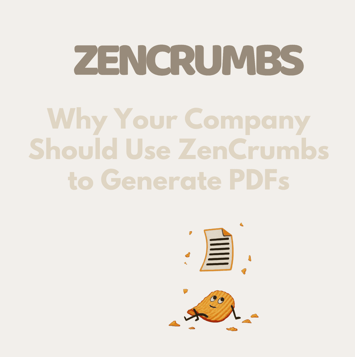 Why Your Company Should Use ZenCrumbs to Generate PDFs from Notion